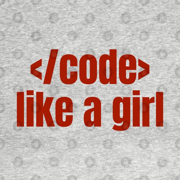 Code Like A Girl, Computer Science, Women in STEM by WaBastian